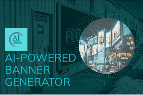What to Know Before Choosing AI-Powered Banner Generator Tools?